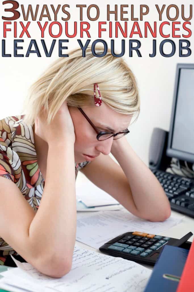 Taking control of your finances can open doors for you! Here are 3 tips to help you fix your finances and leave your hated job!