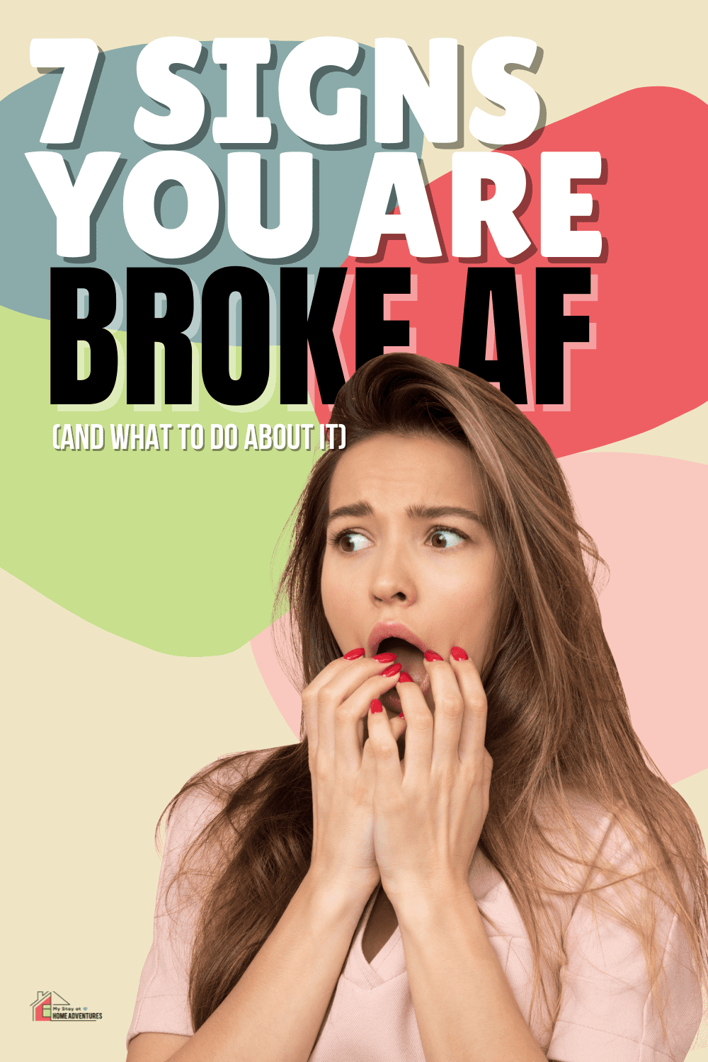 7 Signs You're Broke and What to Do About It