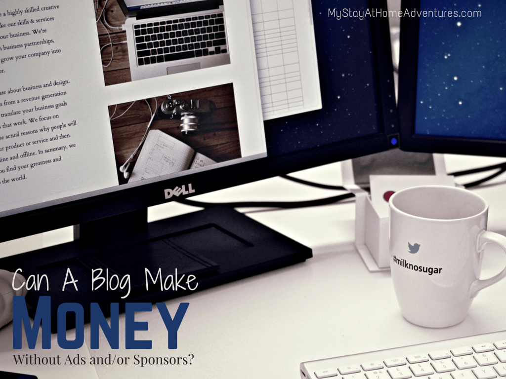 Can a blog make money without ads and sponsors? Learn the answers here.