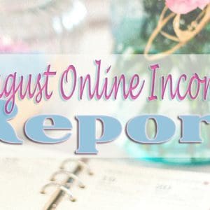 August Online Income & September Goals