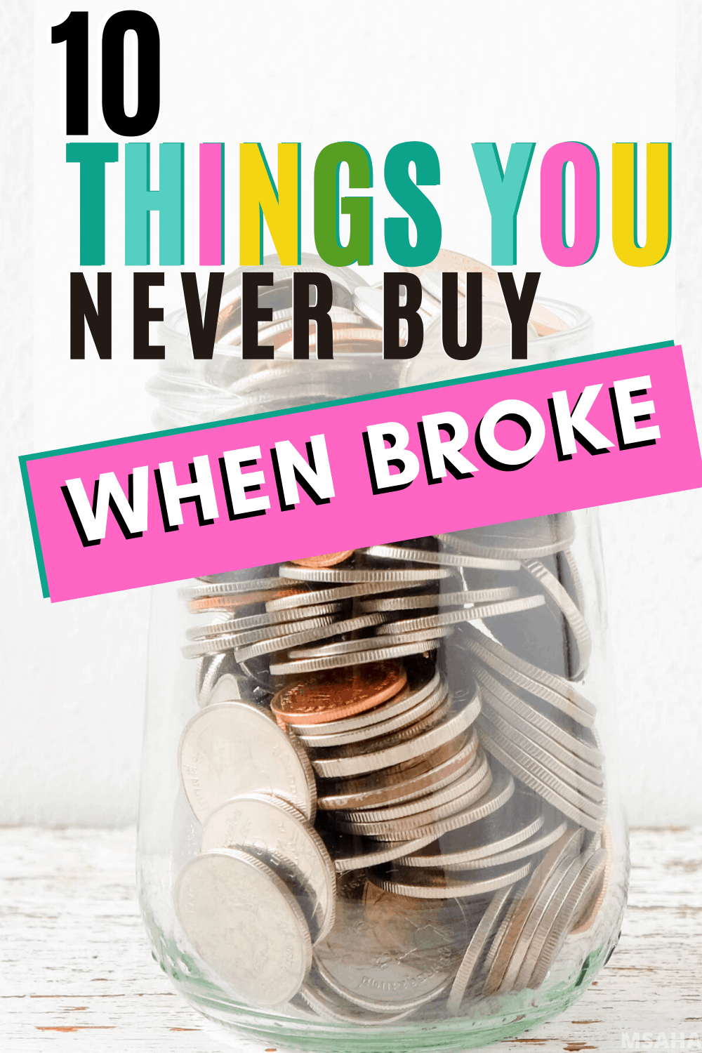 When you are having money problems there are ten things you should never buy when struggling financially that you can live without and use that money to do this instead. #money #moneytips #finances #moneysavingtips via @mystayathome