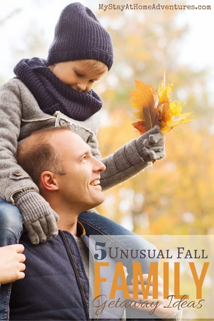 5 Unusual Fall Family Getaway Ideas To Try This Year