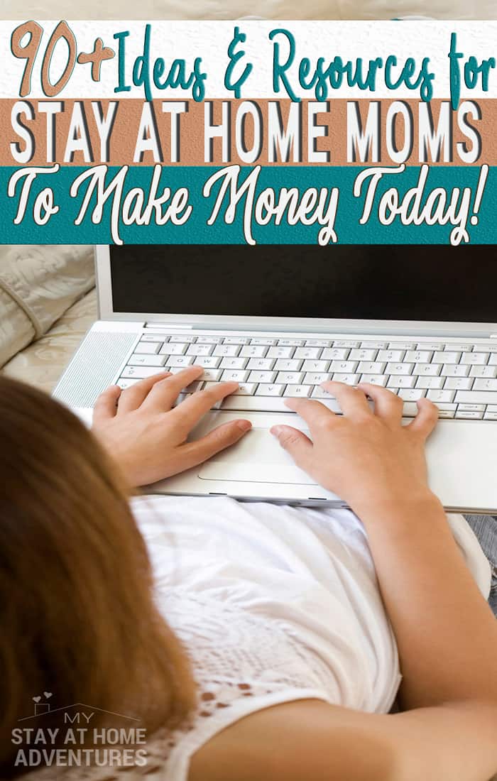 Check out these resources and ideas to stay at home moms to make money starting today! Get legit information and start making money today.