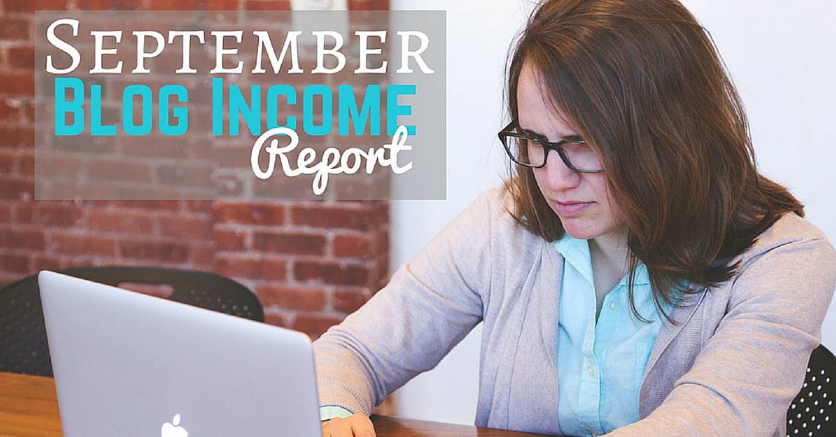 September Blog Income Report & October Goals * My Stay At Home Adventures
