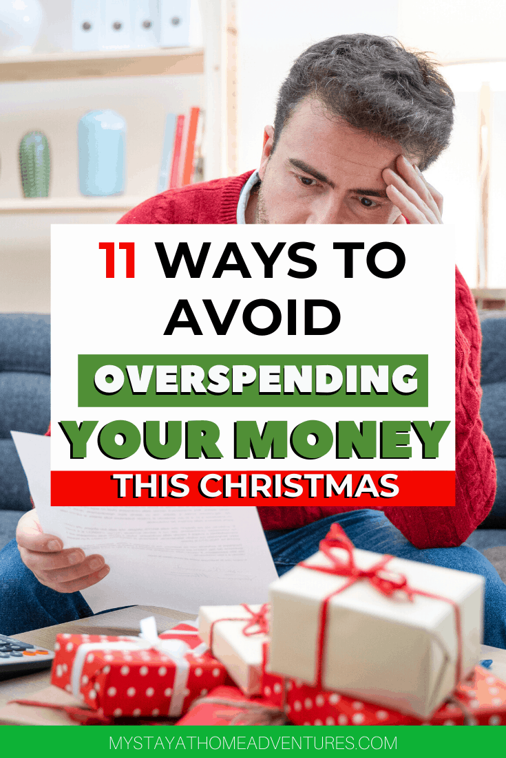 Are you trying to find ways NOT to overspend money this Christmas? Learn eleven tips to help you stay on track and avoid overspending money this holiday season. via @mystayathome
