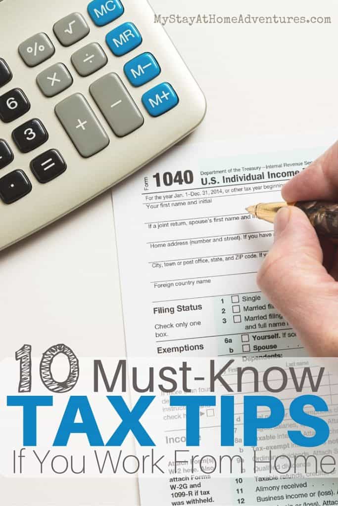 Oh tax season!! Here are 10 must-know tax tips if you work from home to help you out this tax season. 