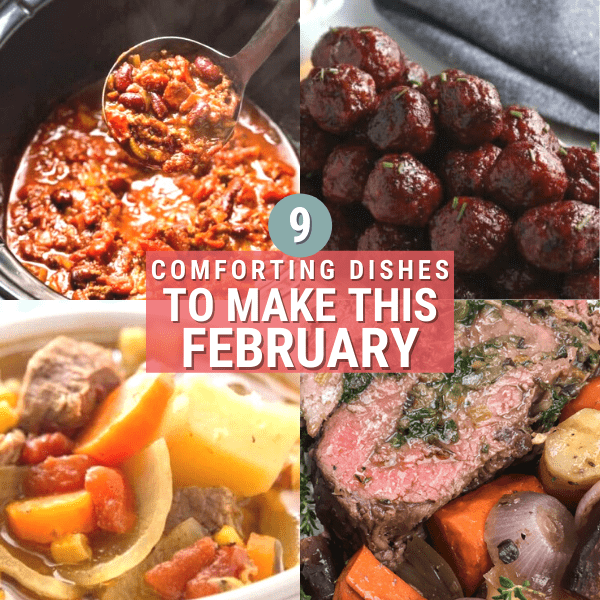Recipes Ideas for February – Hearty, Comforting Dishes to Keep You Warm