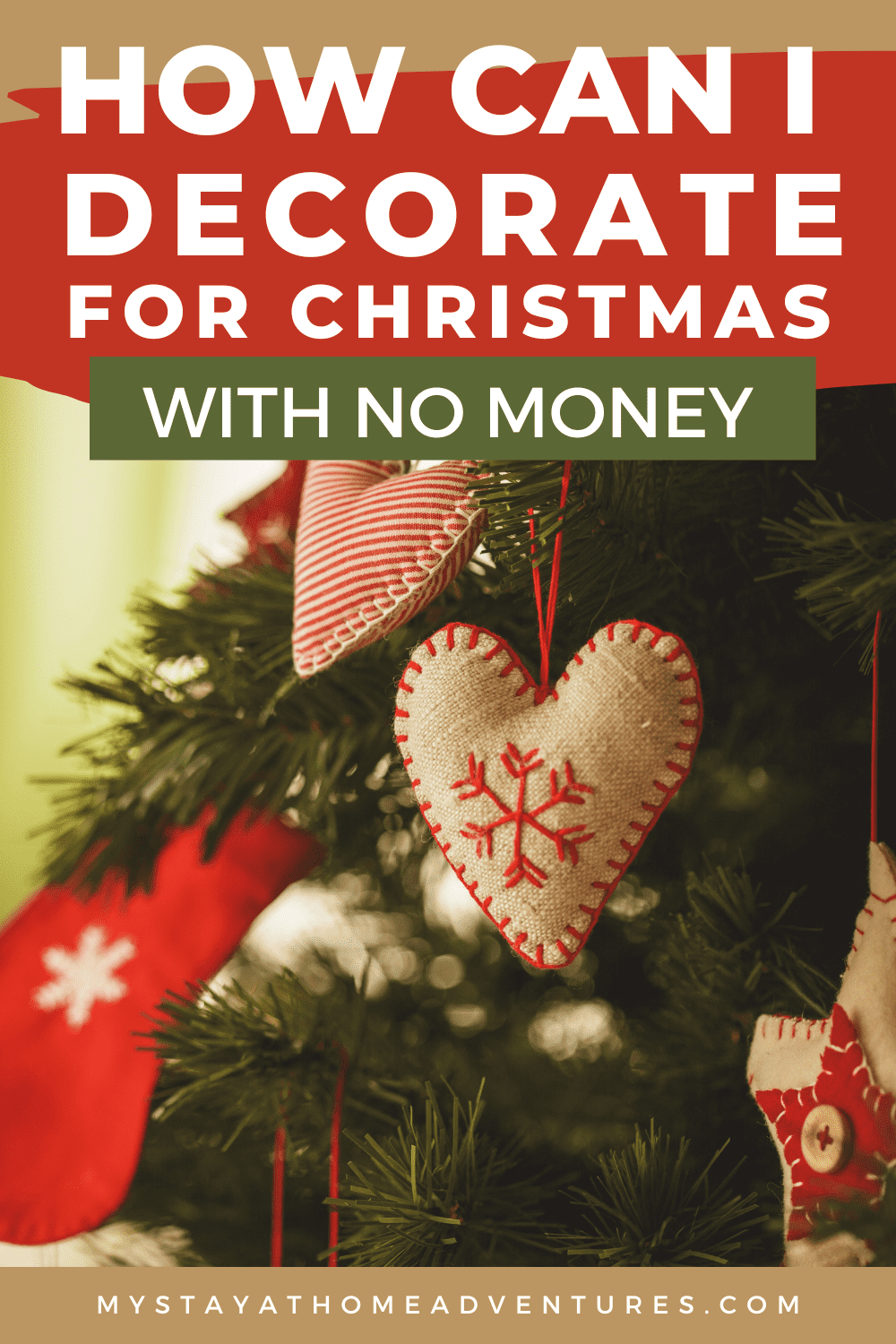 How Can I Decorate For Christmas With No Money?