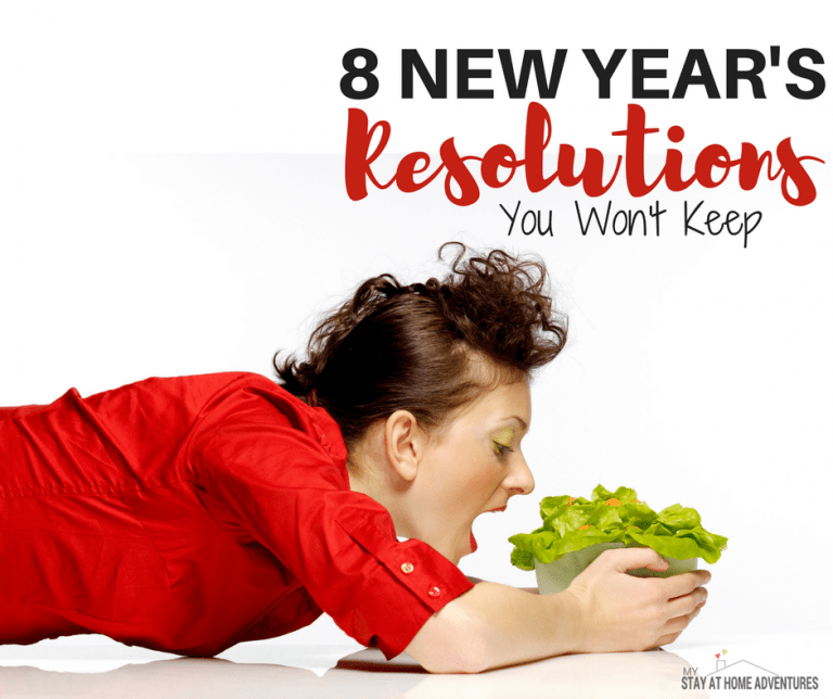 8 New Year’s Resolutions You Won’t Keep