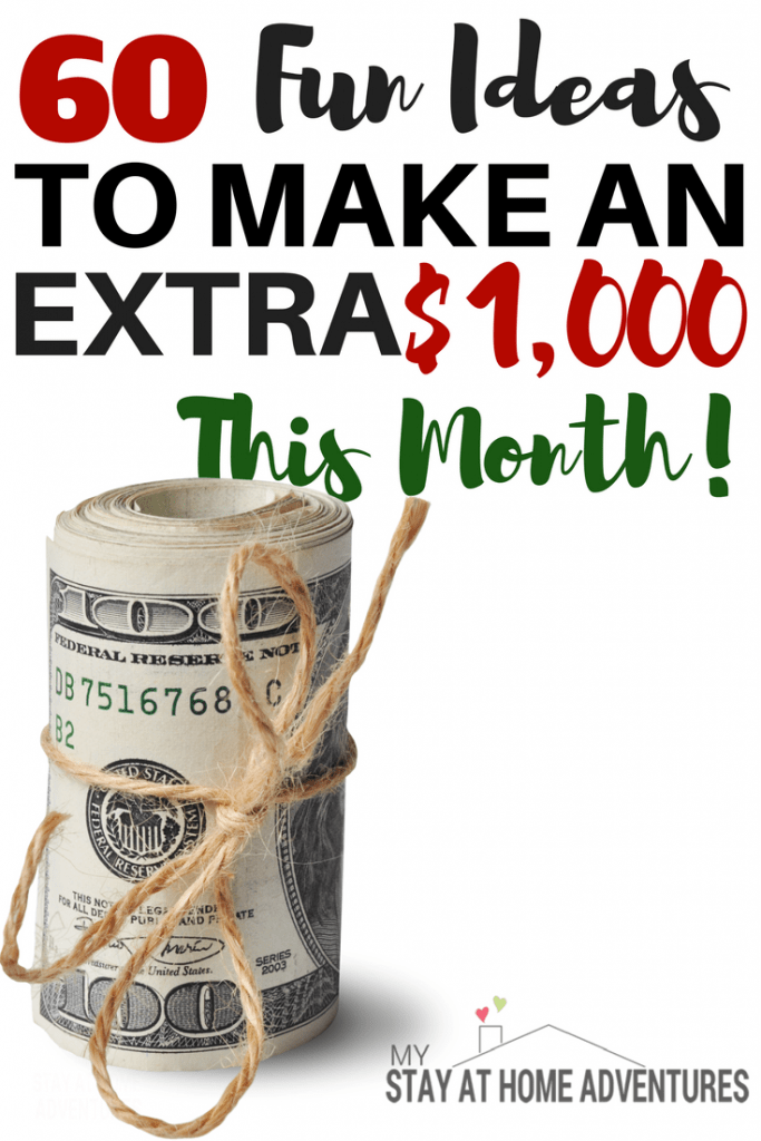 Who doesn't want to make an extra $1000? The good news is that there are fun ideas to start making your extra cash and over 60 of them here!