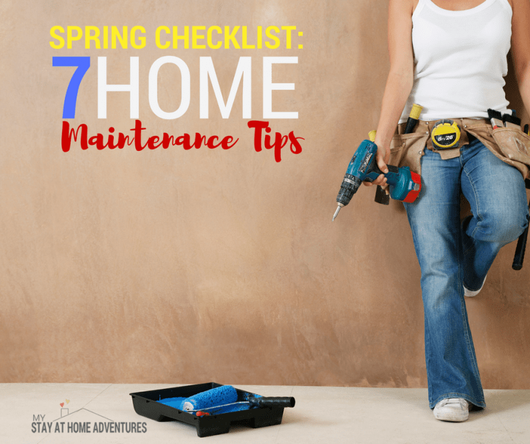 Spring Checklist: 7 Home Maintenance Tips (You Keep Skipping)