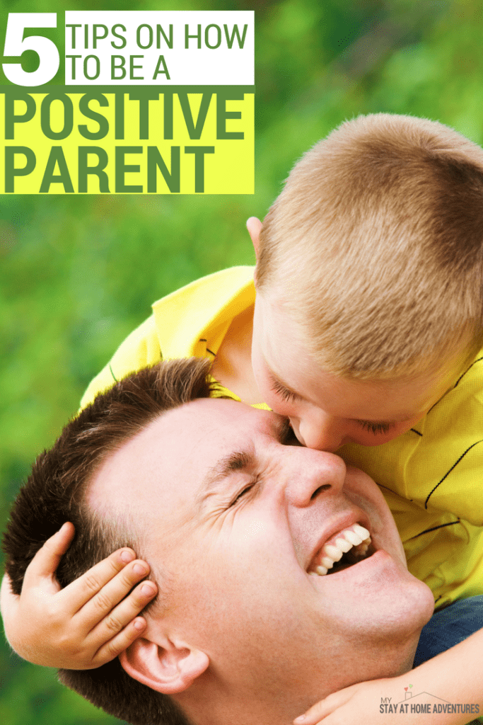 These 5 Tips how to be a Positive Parent are practical and will improve the quality of your parenting and your child's home environment. #ad #Zero-ToThree #ParentLife