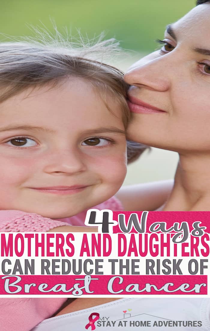 There are 4 ways mothers and daughters can reduce the risk of breast cancer. Learn what they are, take the survey, and find great resources. #BCERP #BreastCancerAwareness #MotherDaughter #BreastCancerRisk