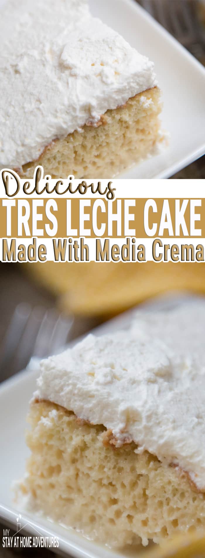 Try this Tres Leche Cake recipe using Media Crema, and you are going to never want to try another Tres Leche Cake recipe again! via @mystayathome