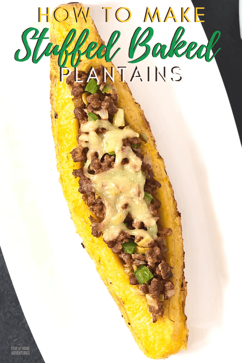 Learn how to make this Puerto Rican stuffed baked plantains or Canoas De Plátanos Maduros that your family is going to love. #plantain #puertoricanfood #stuffplatanos via @mystayathome