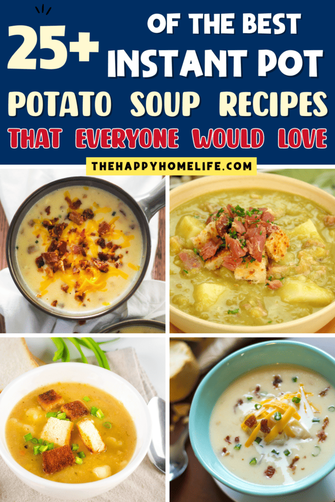 a collage image of Instant Pot Potato Soup