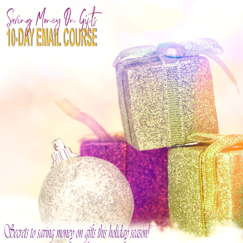 Join our free email course called Saving Money on Gifts and start saving money this holiday season. Reduce your holiday stress with this free course.