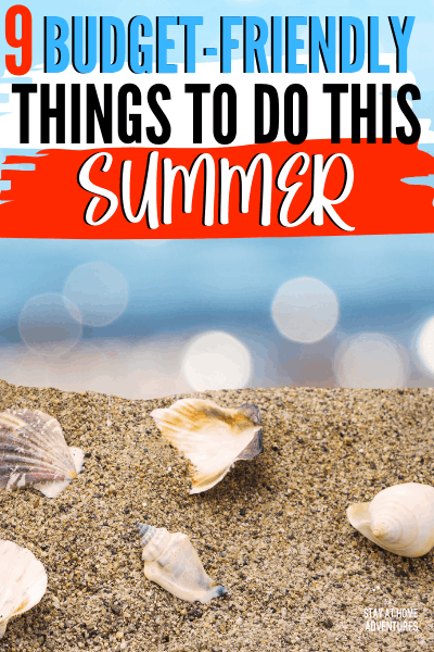 What to do this summer? Worried that it will bust the budget? Learn 9 things to do this summer that won't break your budget and your family is going to love