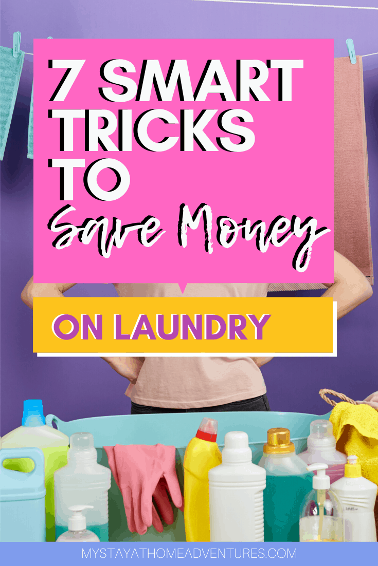 7 True Ways Everyday People Save Money on Laundry