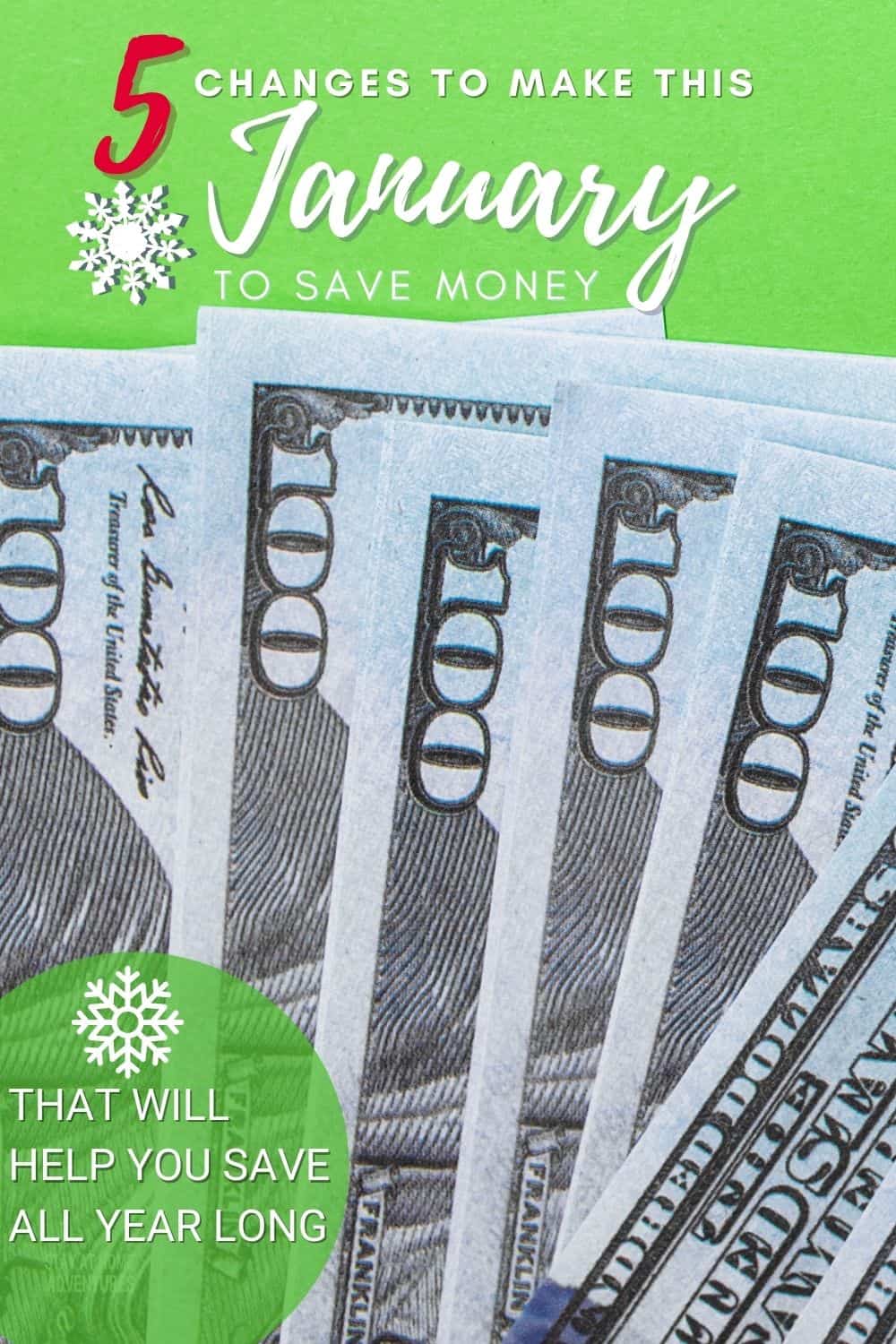 Want to save money in January? Learn 5 changes to make in January that will save money all year long. Start in January and see your savings grow. via @mystayathome