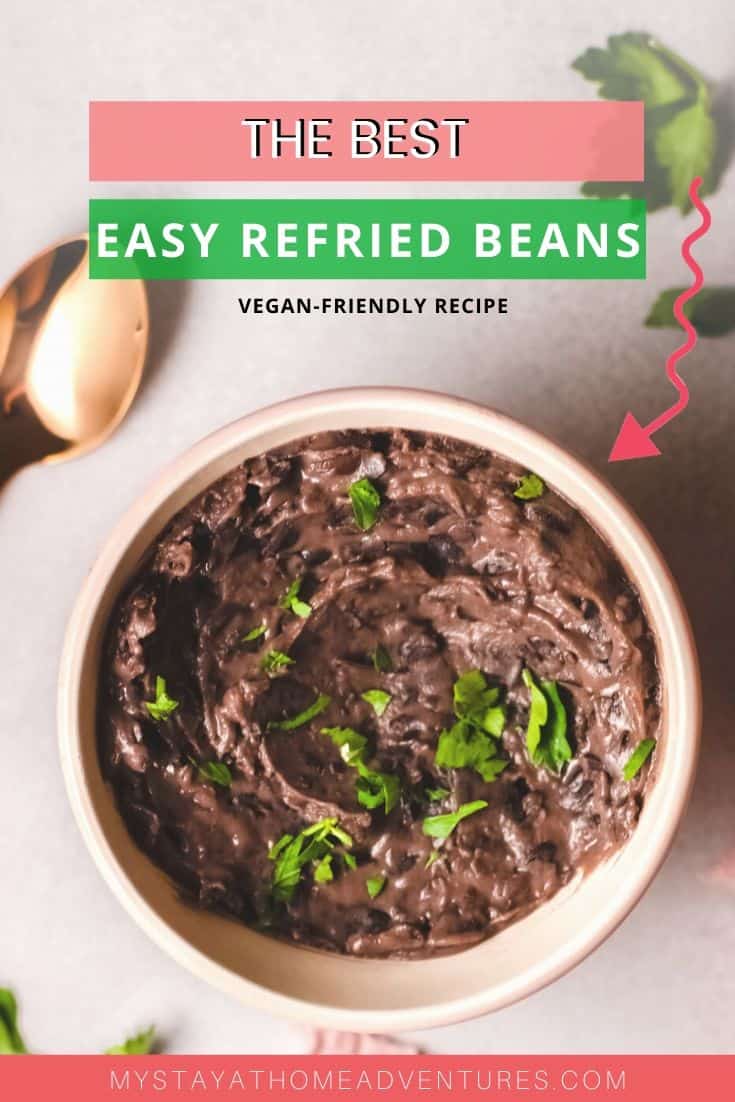 How to Make Refried Beans from Scratch (VeganFriendly Recipe)