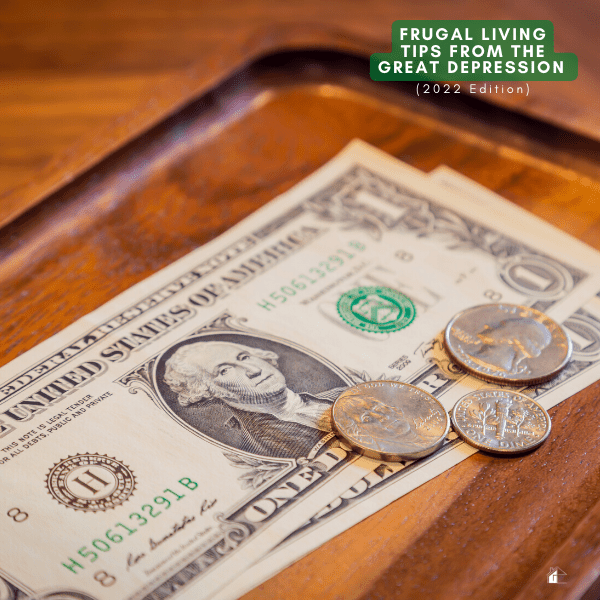 13 Frugal Living Tips From the Great Depression