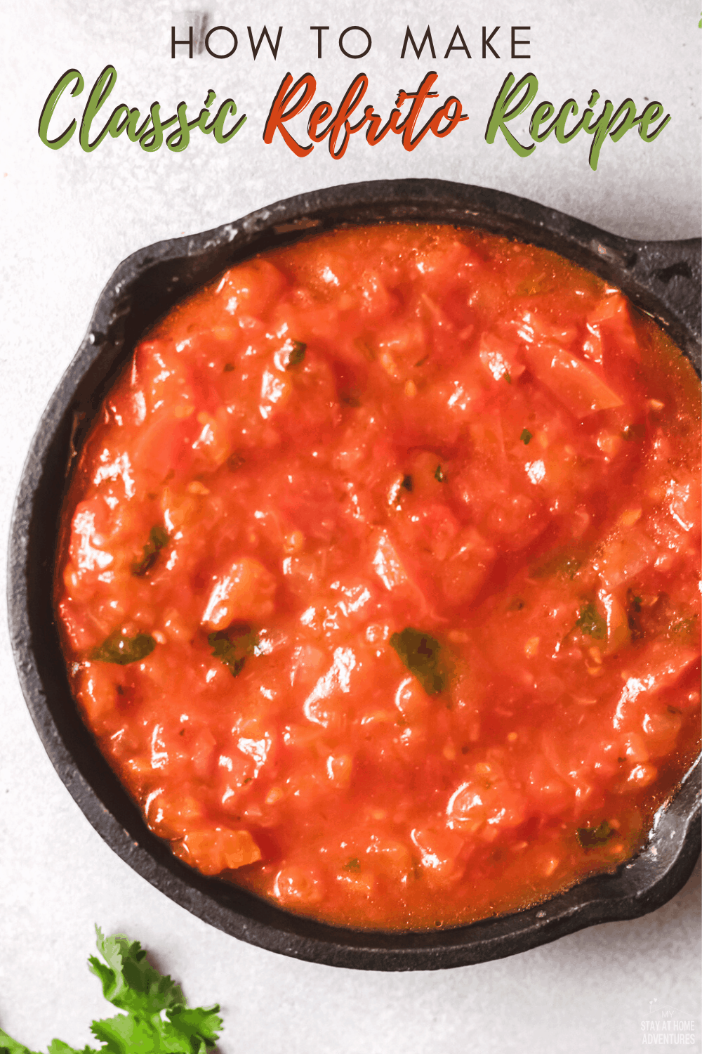 Learn all you need to know about making Classic refrito (with tomato sauce) or Refrito de Cebolla is a classic recipe from Latin America. #refrito #latinfood #hispanicfood #tomatobaserecipe via @mystayathome