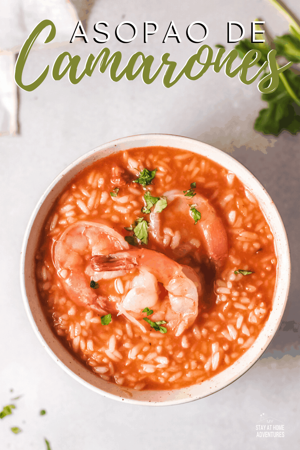 Asopao de Camarones is a flavorful shrimp and rice stew. If you love shrimp and want a new way to cook it, give this recipe a try. #asapao #latinfood #shrimpstew #shrimpandrice via @mystayathome