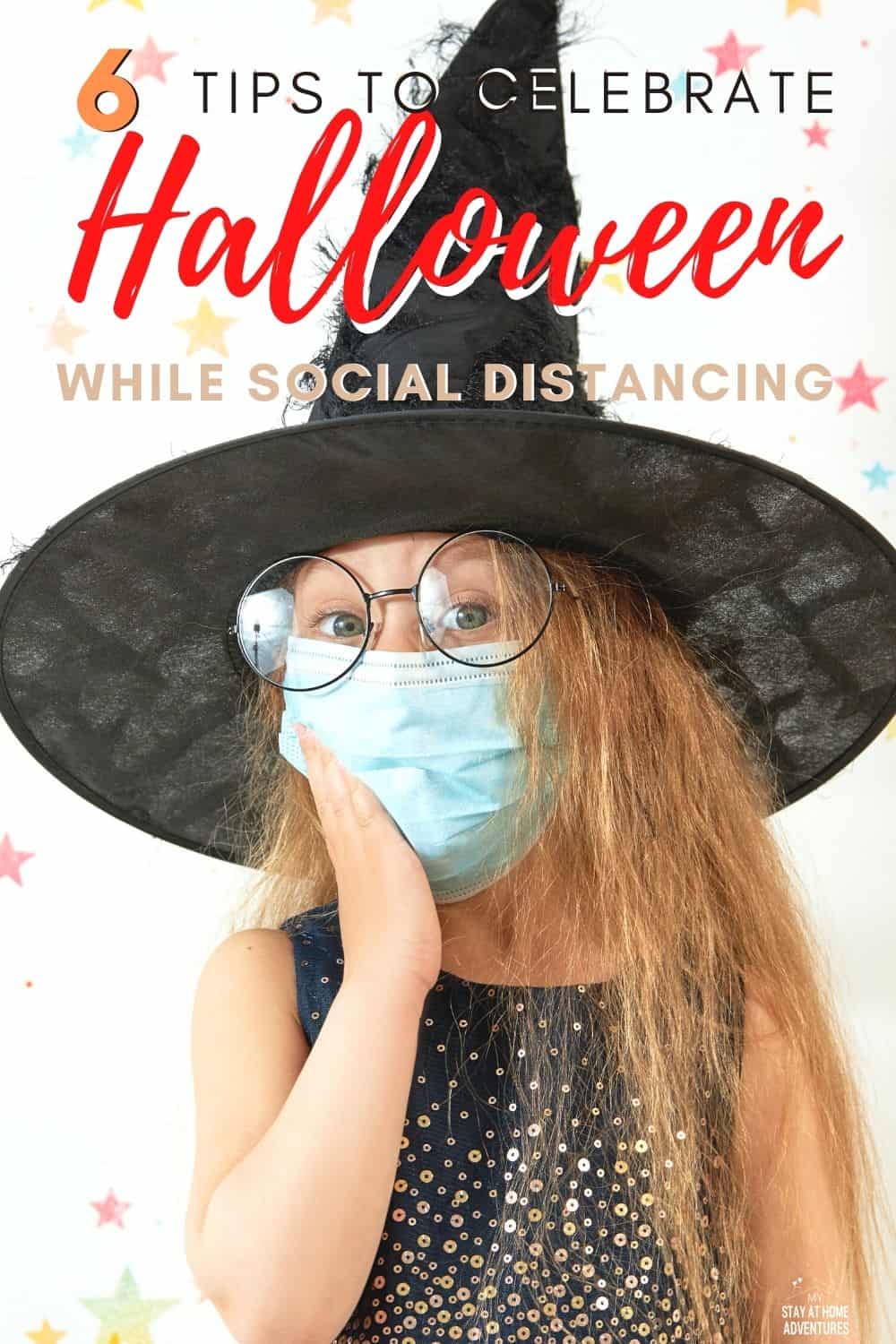 Halloween 2020 is not going to be the same, but that doesn't mean you can't enjoy it and make it memorable with these tips to celebrating Halloween while social distancing. #halloween #howto #tips #safehalloween via @mystayathome