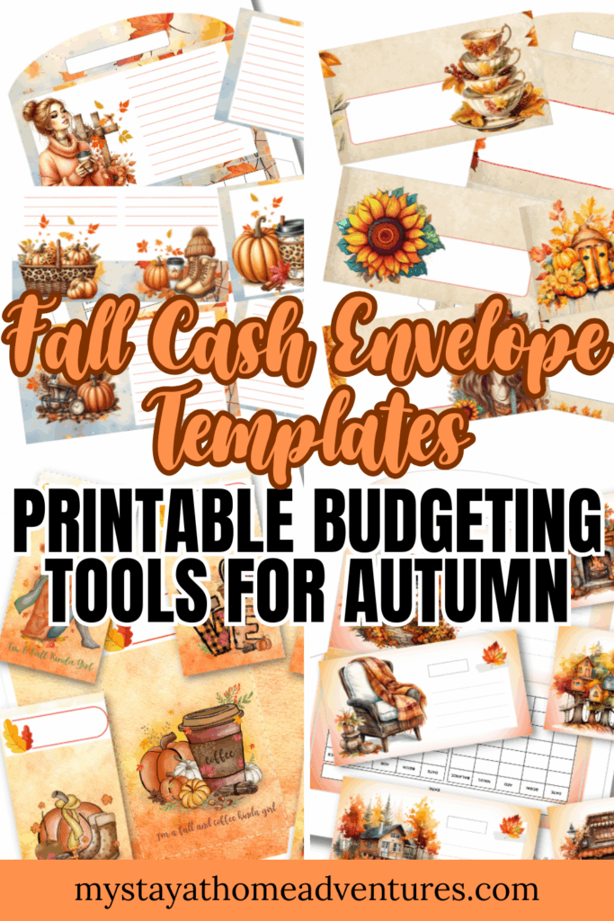 Collage of printable fall cash envelope templates with autumn-themed illustrations like pumpkins, cozy scenes, sunflowers, and coffee, labeled as budgeting tools for autumn.
