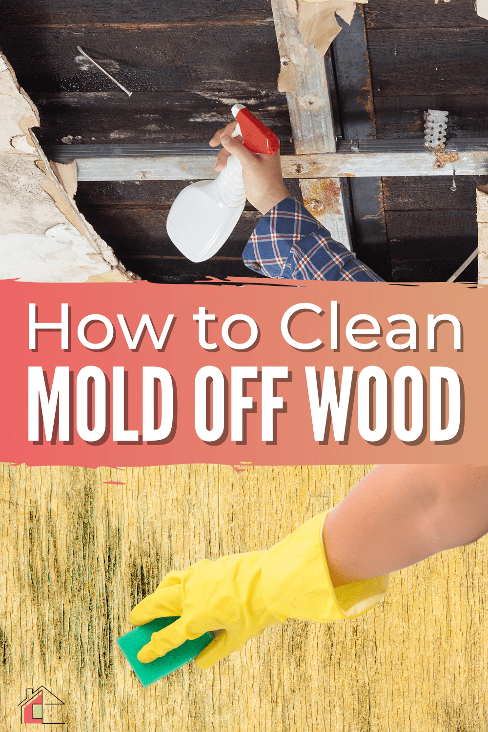 How To Clean Mold Off Wood * My Stay At Home Adventures