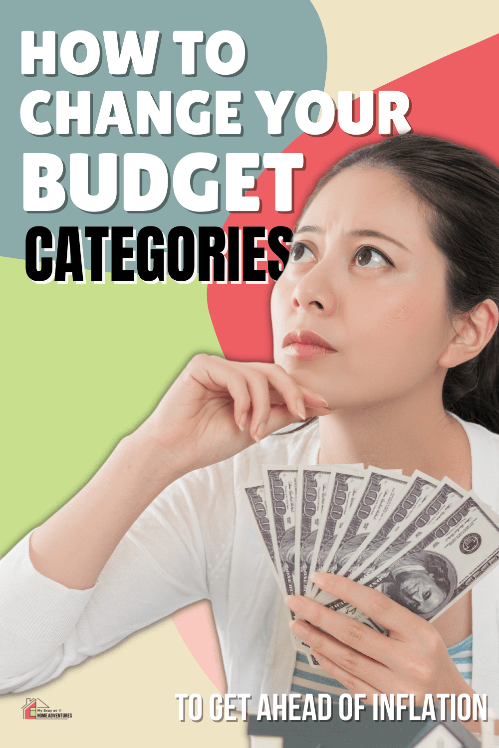 This article will teach you how to change your budget categories to be a better fit for your family due to inflation. via @mystayathome