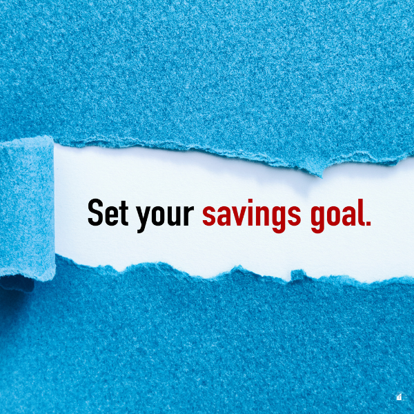 Set Your Savings Goals written under a torn blue paper.