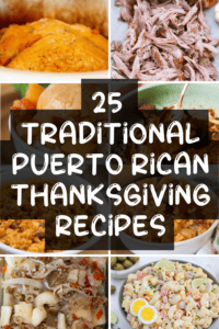 25+ of the Best Puerto Rican Thanksgiving Recipes * My Stay At Home