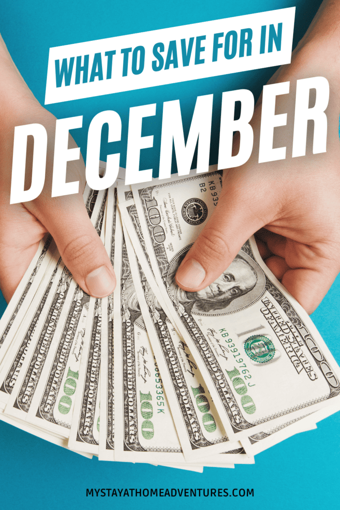 Counting Money with text: "10 Things To Save For In December"