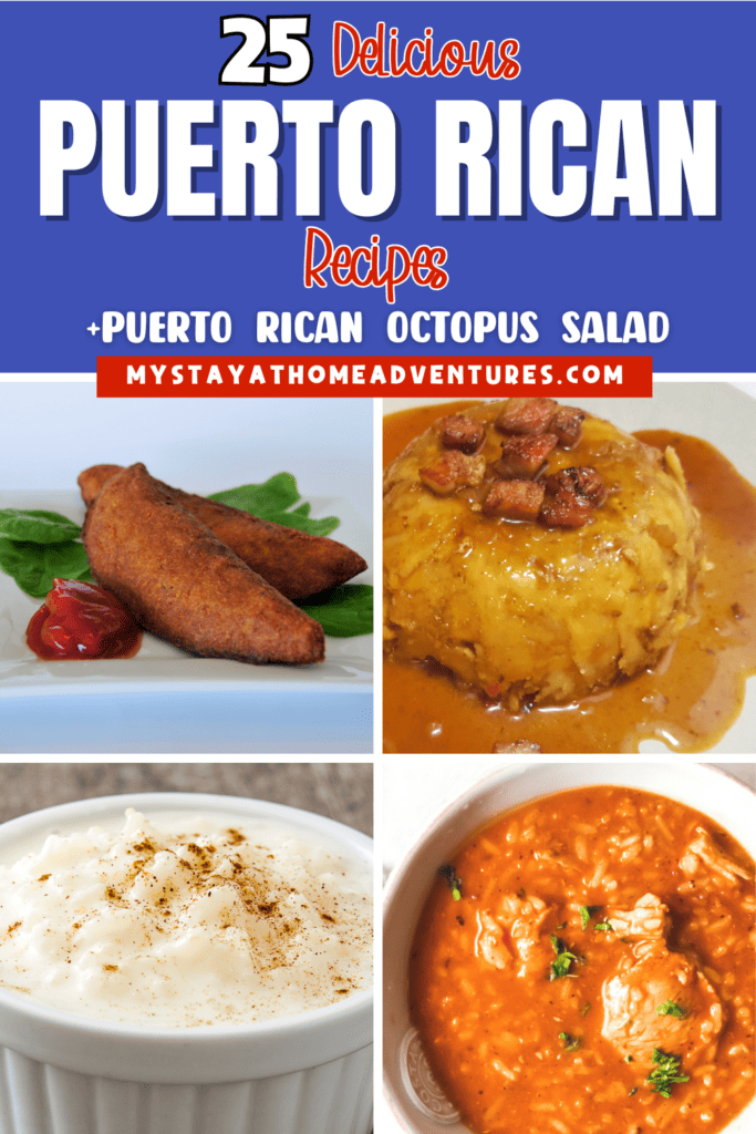 collage image of Puerto Rican recipes with text: "25 Puerto Rican Recipes + Puerto Rican Octopus Salad"