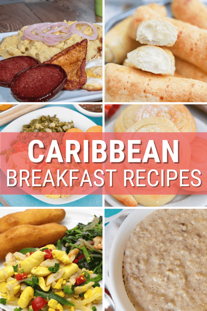 Collage of photos of Caribbean Breakfasts with text over: Caribbean Breakfast Ideas