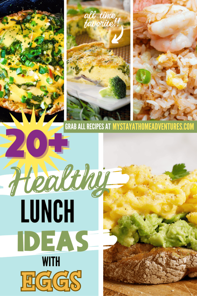 A pinterest image of different lunch ideas with eggs with the text - 20+ Healthy Lunch Ideas with Eggs. The site's link is also included in the image.