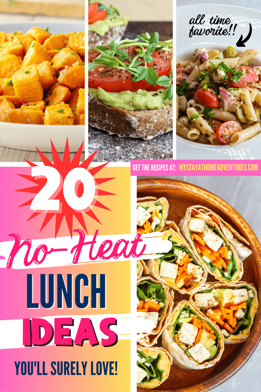 A pinterest image of different lunch recipes with the text - 20 No-Heat Lunch Ideas You'll Surely Love! The site's link is also included in the image.
