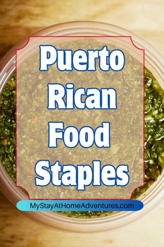 Close up of sofirto with text Puerto Rican Food Staples