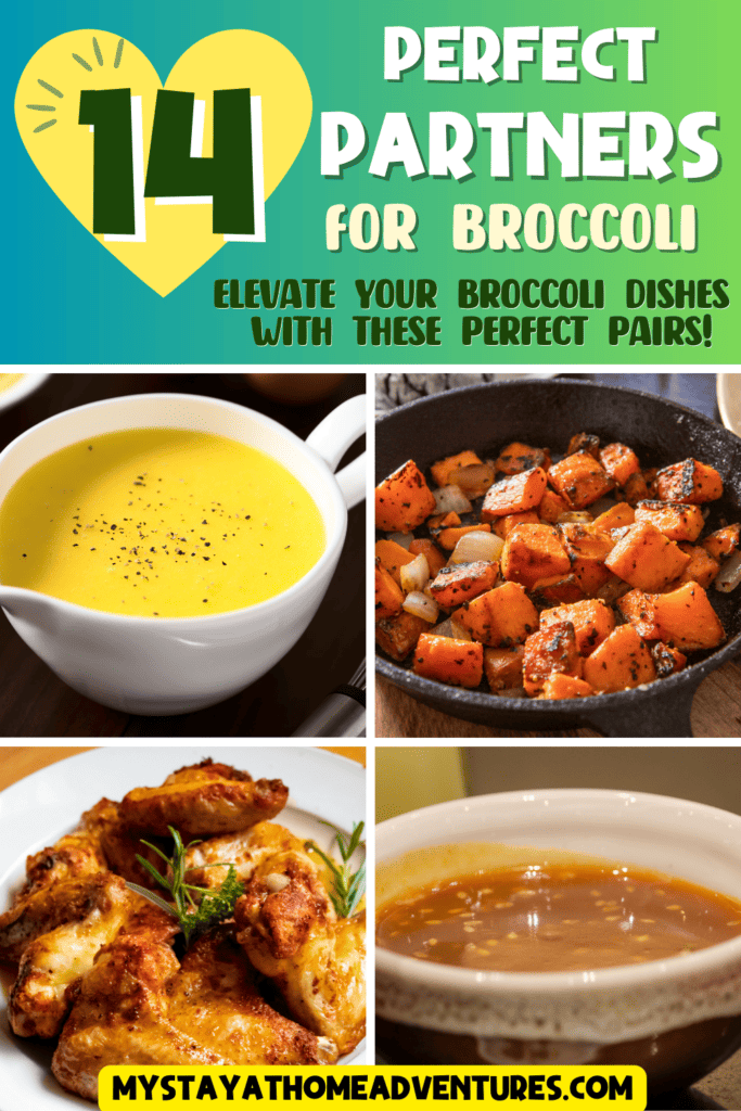 A pinterest image of different broccoli pairings with the text - 14 Perfect Partners for Broccoli, Elevate Your Broccoli Dishes With These Perfect Pairs! The site's link is also included in the image.