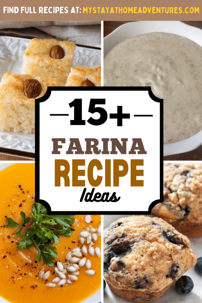 a collage image of Farina Recipe ideas with text: "Farina Recipe ideas"