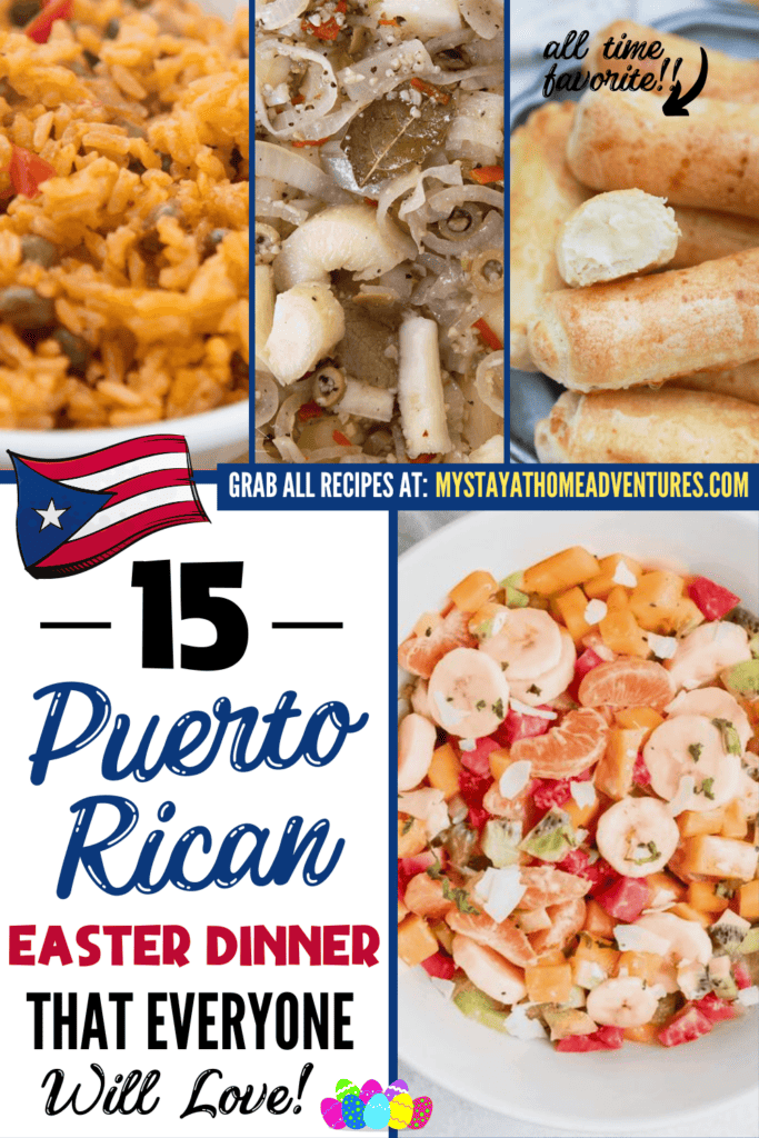 a collage of Puerto Rican Easter dinner recipes