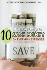 10 Creative Ways to Save Money on Everyday Expenses * My Stay At Home ...