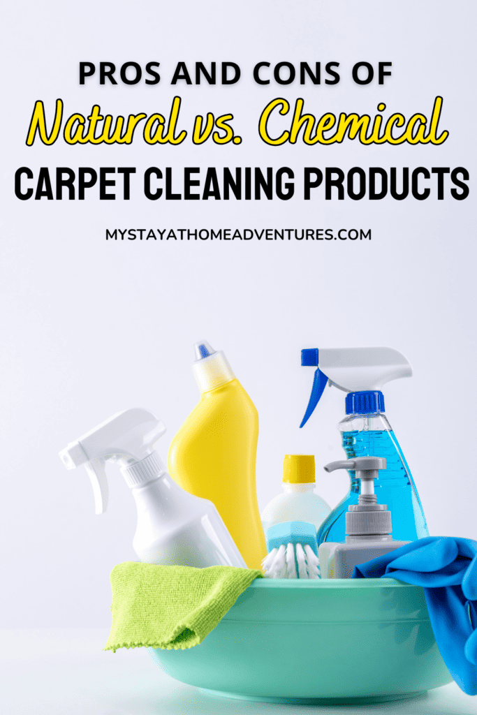 an image of cleaning products and materials in a basin with text: "Pros and Cons of Natural vs. Chemical Carpet Cleaning Products"