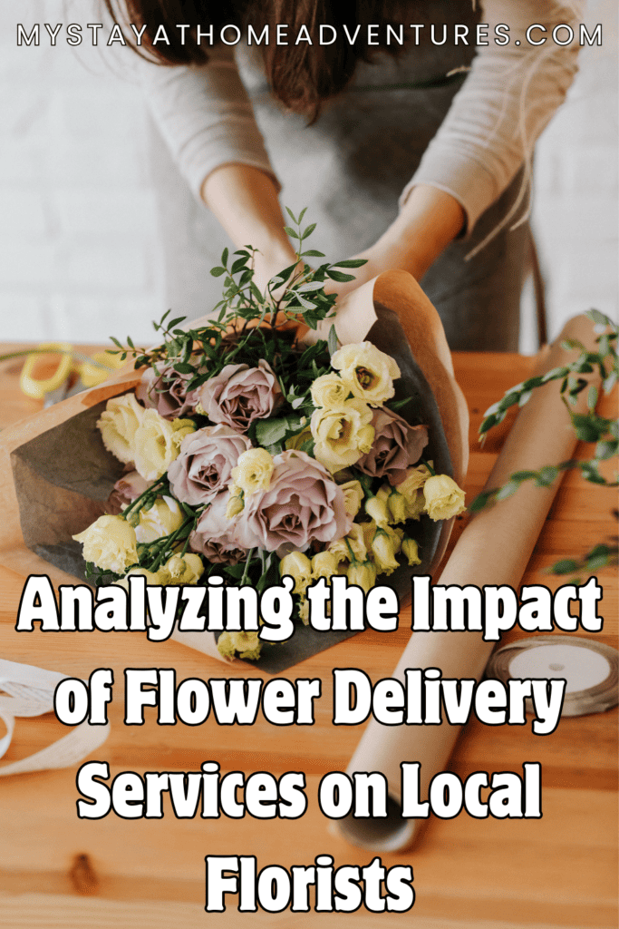 a woman florist arranging a bouquet with text: "Analyzing the Impact of Flower Delivery Services on Local Florists"