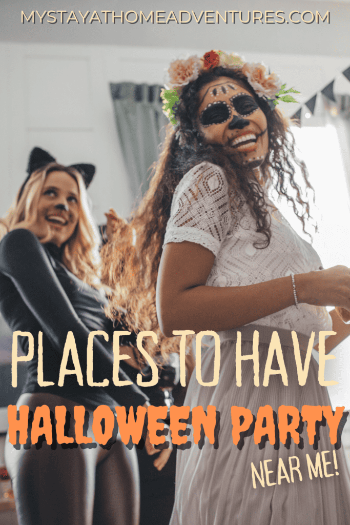 group of young people having fun in a Halloween party at home with text: "Places to Have Halloween Party Near Me"