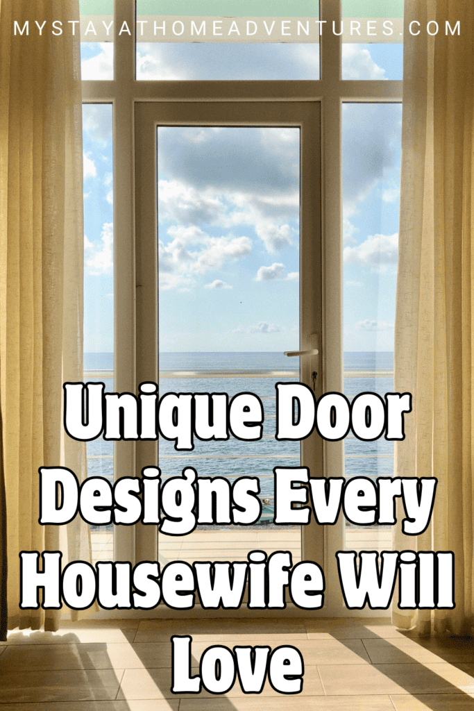 all glass door with text: "Unique Door Designs Every Housewife Will Love"