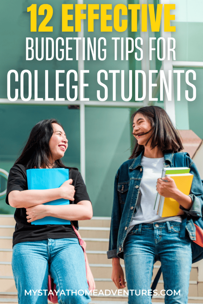 College students walking down the staircase with text: “12 Effective Budgeting Tips for College Students”
