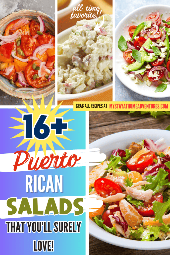 A pinterest image of different salads with the text - 16+ Puerto Rican Salads That You'll Surely Love! The site's link is also included in the image.